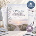 7 Dagen Loslaten en Vooruitkijken – Digitaal Werkboek